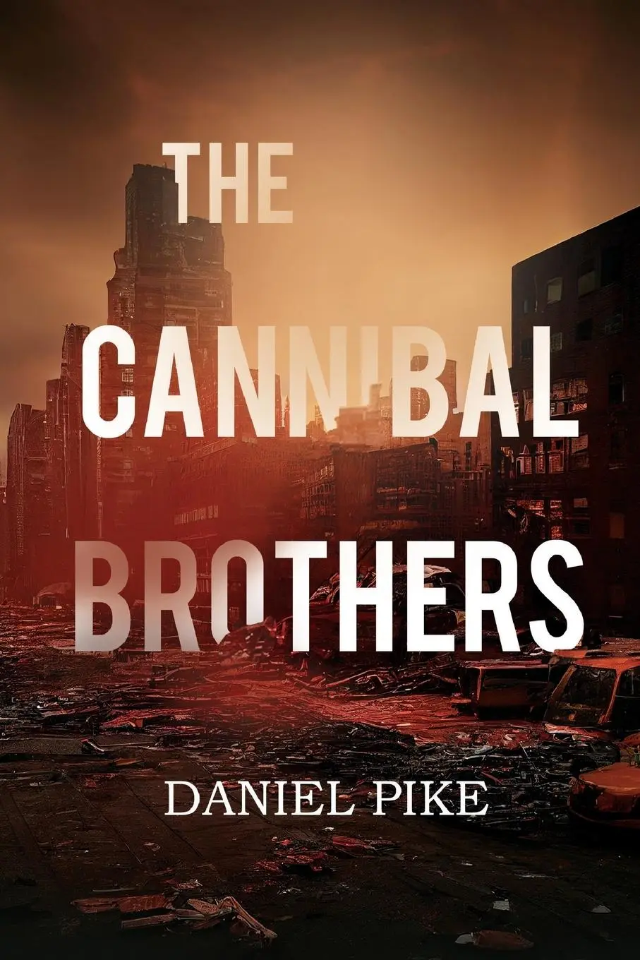 Cover: 9781837942718 | The Cannibal Brothers | Daniel Pike | Taschenbuch | Englisch | 2024