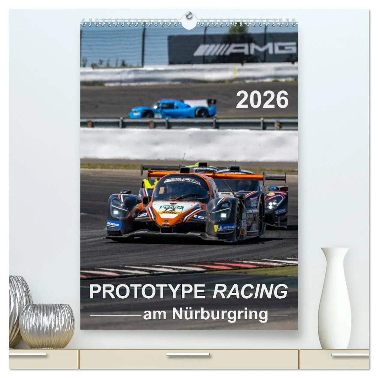 Cover: 9783457272718 | PROTOTYPE RACING am Nürburgring (hochwertiger Premium Wandkalender...