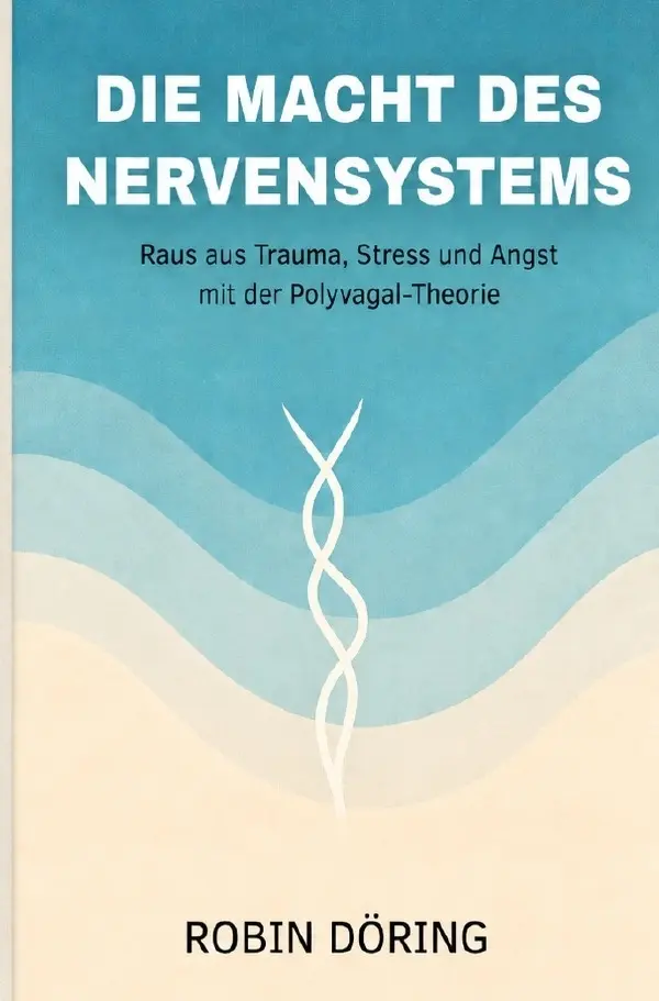 Cover: 9783565632718 | Die Macht des Nervensystems | Robin Döring | Taschenbuch | 176 S.