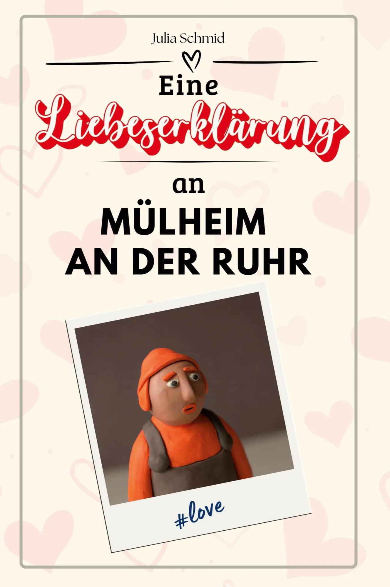 Cover: 9783759152718 | Eine Liebeserklärung an Mülheim an der Ruhr | Julia Schmid | Buch