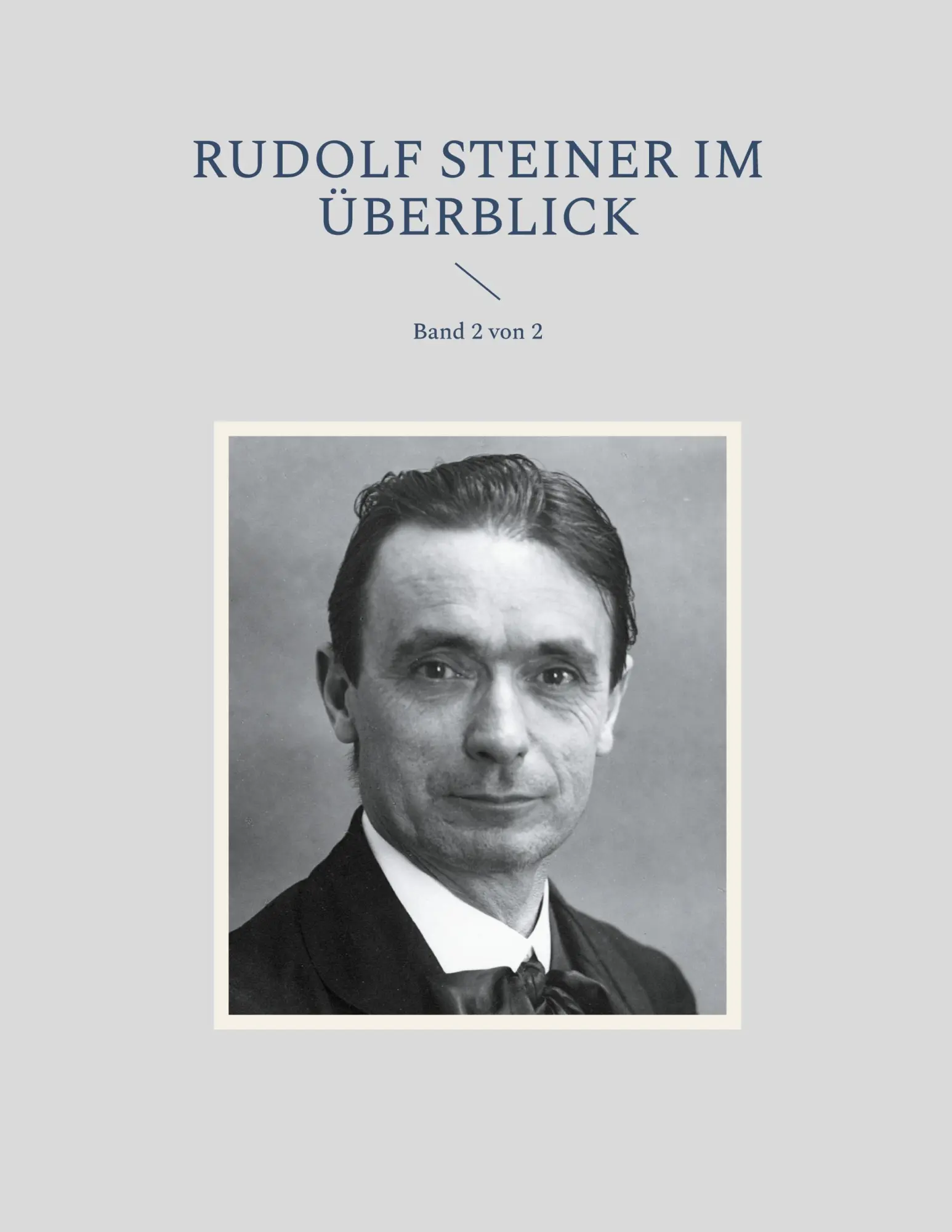 Cover: 9783819232718 | Rudolf Steiner im Überblick | Band 2 von 2 | Carsten Stemm | Buch