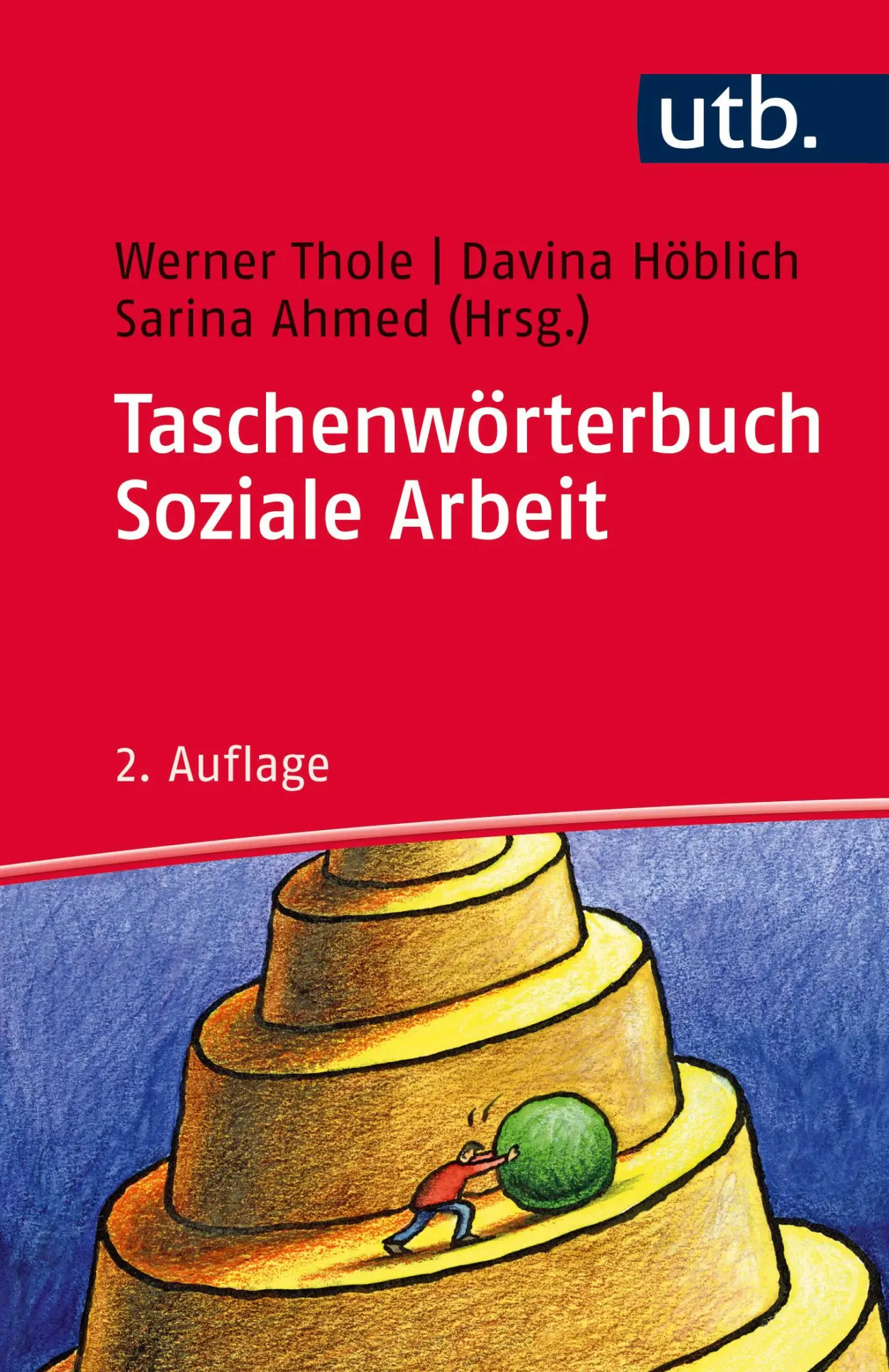 Cover: 9783825242718 | Taschenwörterbuch Soziale Arbeit | Werner Thole (u. a.) | Taschenbuch