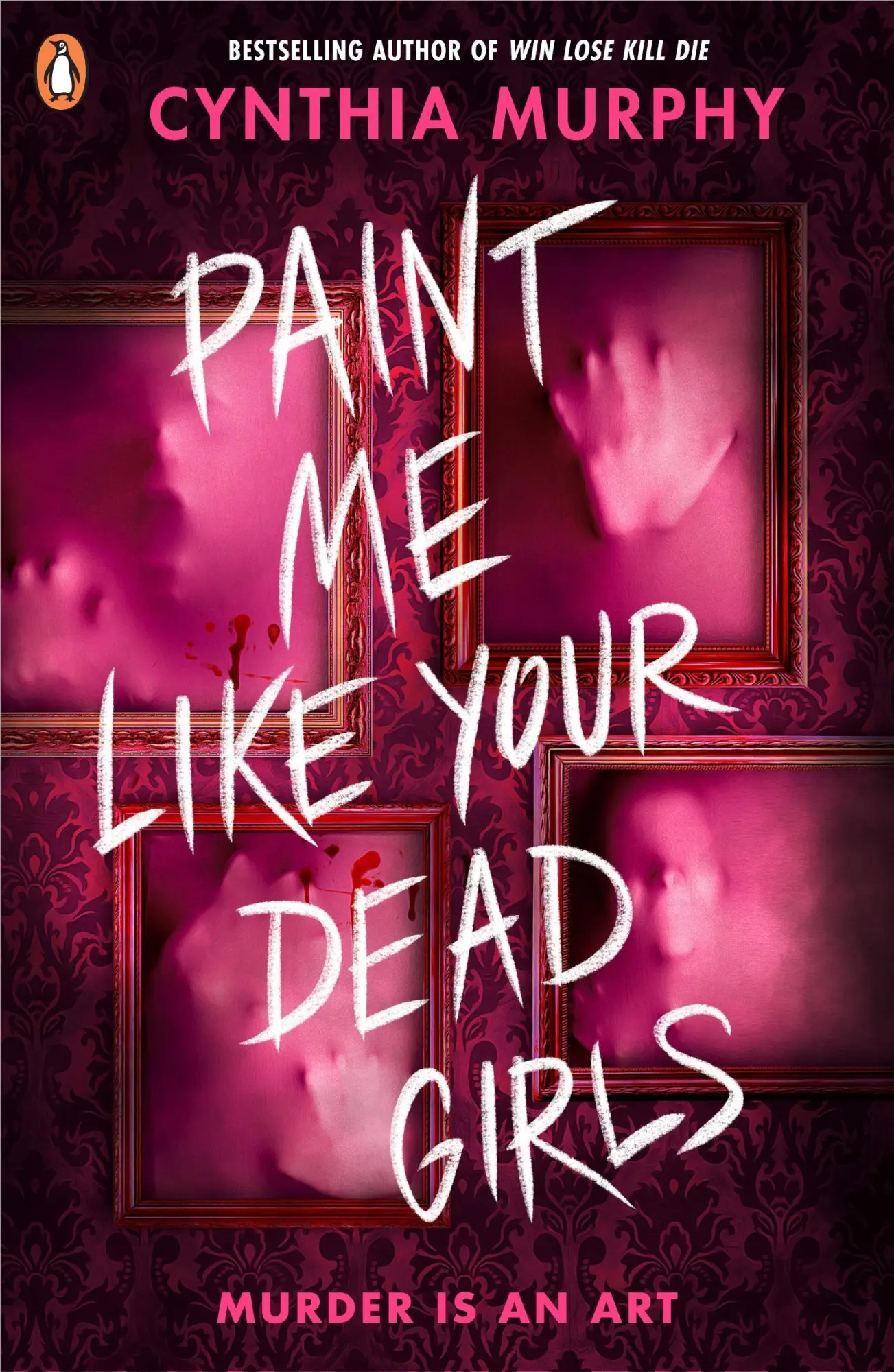 Cover: 9780241712818 | Paint Me Like Your Dead Girls | Cynthia Murphy | Taschenbuch | 352 S.