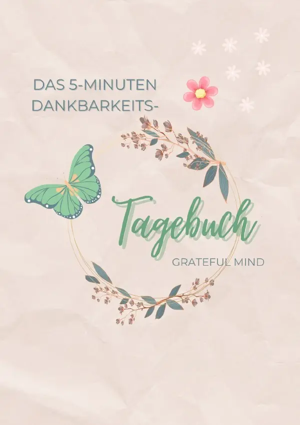 Cover: 9783565002818 | Das 5-Minuten Dankbarkeits-Tagebuch | grateful mind | Taschenbuch