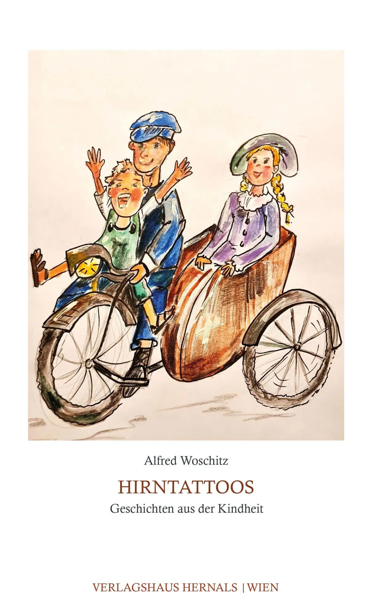 Cover: 9783903442818 | Hirntattoos | Geschichten aus der Kindheit | Alfred Woschitz | Buch