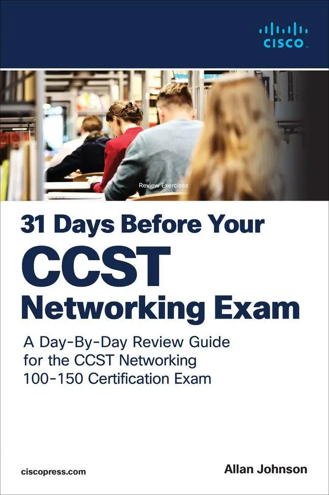 Cover: 9780138222918 | 31 Days Before your Cisco Certified Support Technician (CCST)...