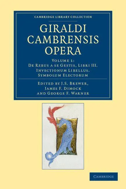 Cover: 9781108042918 | Giraldi Cambrensis Opera - Volume 1 | Giraldus Cambrensis (u. a.)