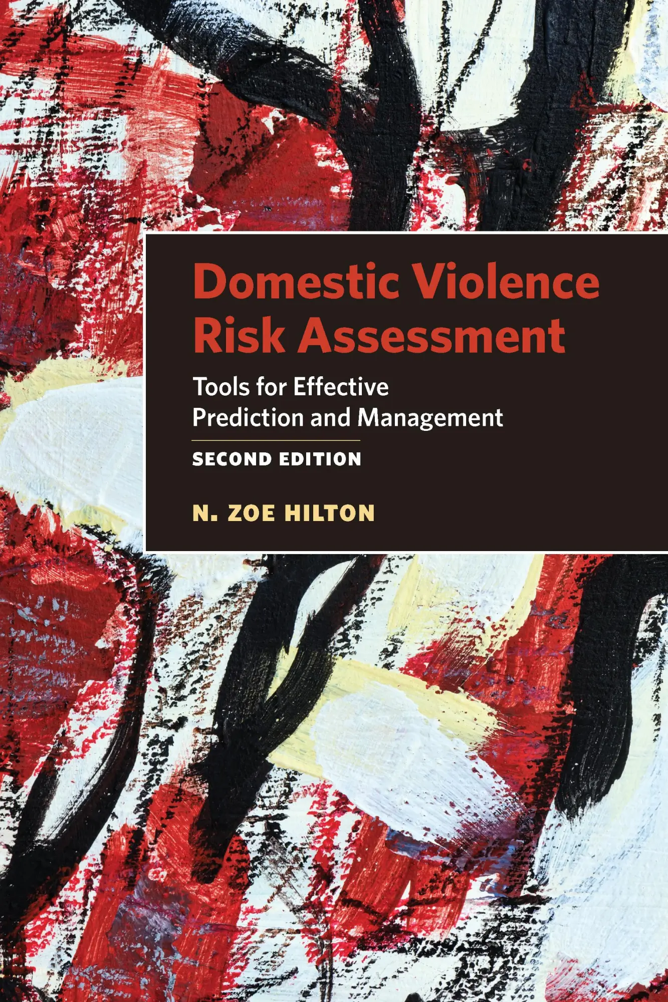 Cover: 9781433832918 | Domestic Violence Risk Assessment: Tools for Effective Prediction...