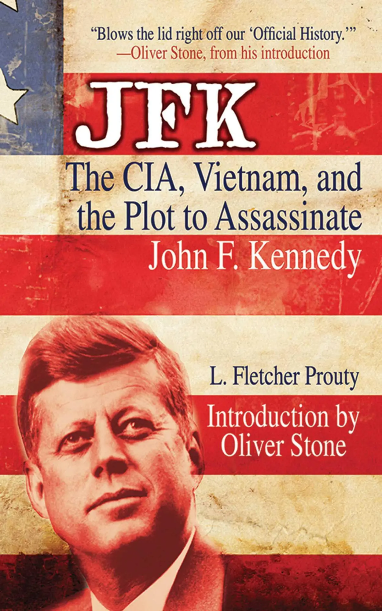 Cover: 9781616082918 | JFK: The Cia, Vietnam, and the Plot to Assassinate John F. Kennedy