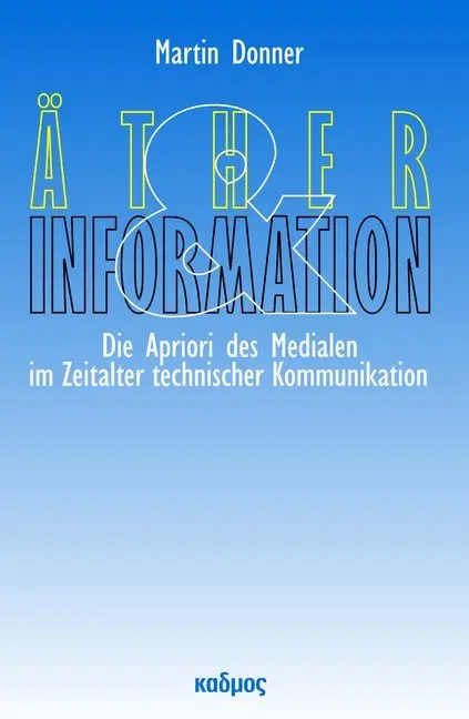 Cover: 9783865992918 | Äther und Information | Martin Donner | Taschenbuch | Deutsch | 2017