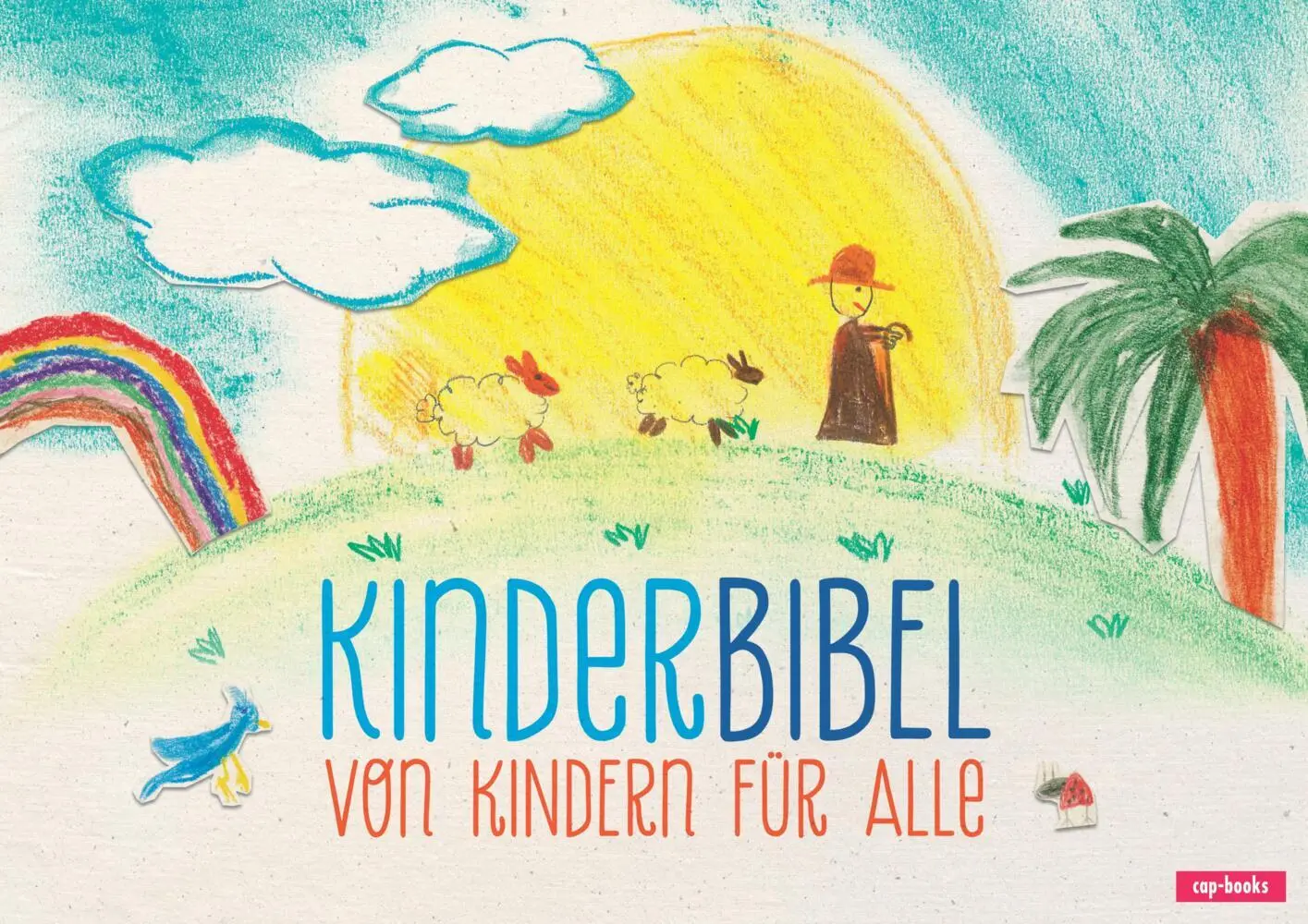 Cover: 9783867732918 | Kinderbibel | Von Kindern für alle | Andreas Eßlinger | Buch | 205 S.