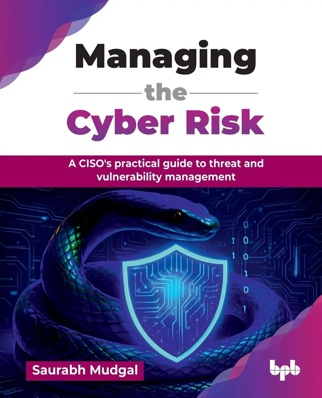 Cover: 9789365892918 | Managing the Cyber Risk | Saurabh Mudgal | Taschenbuch | Englisch