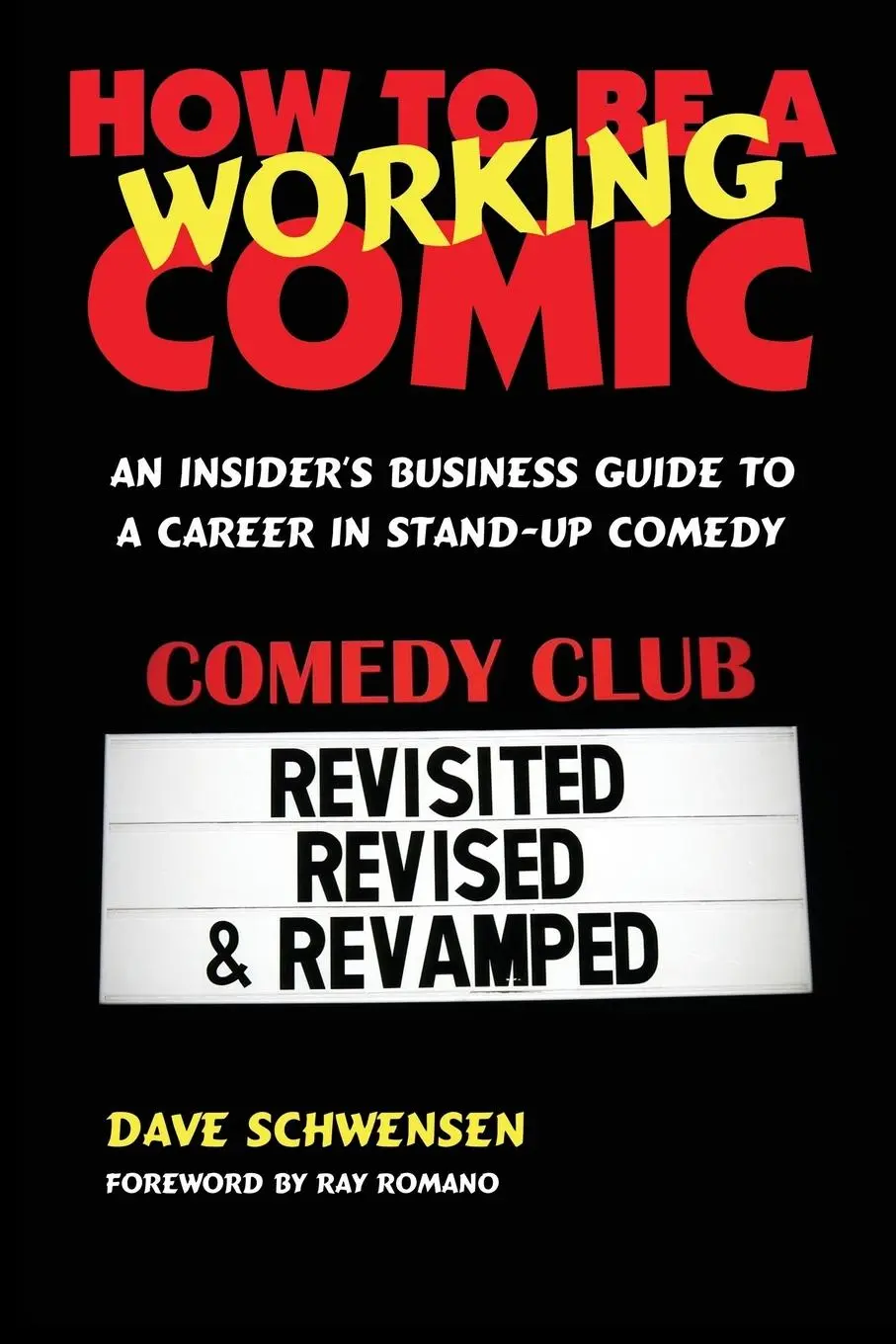 Cover: 9780979103018 | How to Be a Working Comic | Dave Schwensen | Taschenbuch | Englisch