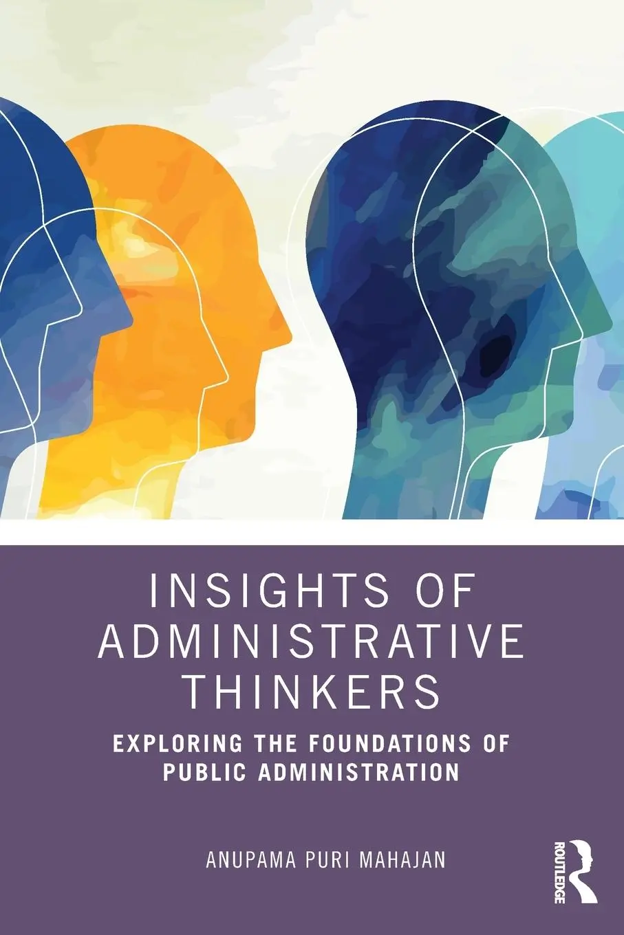 Cover: 9781032913018 | Insights of Administrative Thinkers | Anupama Puri Mahajan | Buch