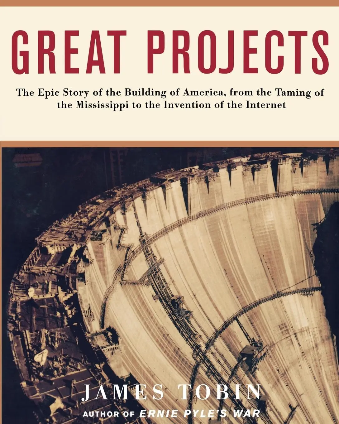 Cover: 9781451613018 | Great Projects | The Epic Story of the Building of America, from Th