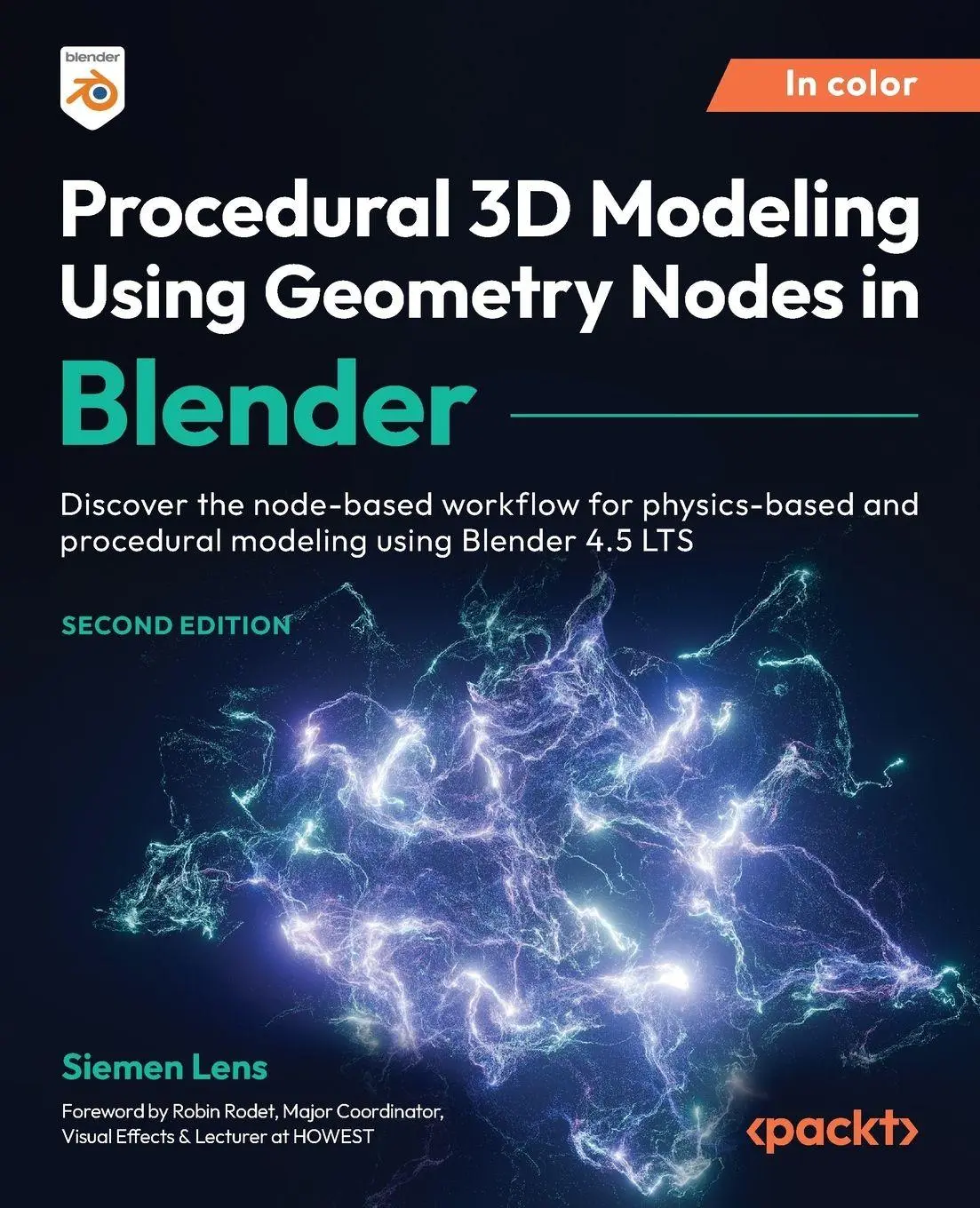 Cover: 9781836203018 | Procedural 3D Modeling Using Geometry Nodes in Blender - Second...