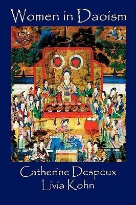 Cover: 9781931483018 | Women in Daoism | Livia Kohn (u. a.) | Taschenbuch | Englisch | 2005