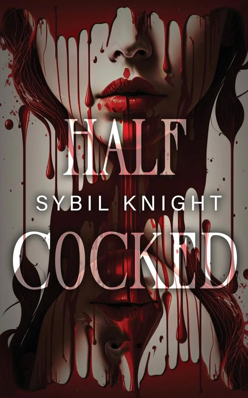 Cover: 9781966203018 | Half Cocked | Sybil Knight | Taschenbuch | Englisch | 2024