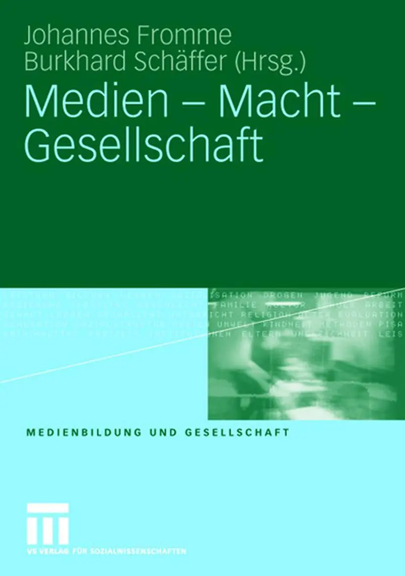 Cover: 9783531153018 | Medien - Macht - Gesellschaft | Johannes Fromme (u. a.) | Taschenbuch