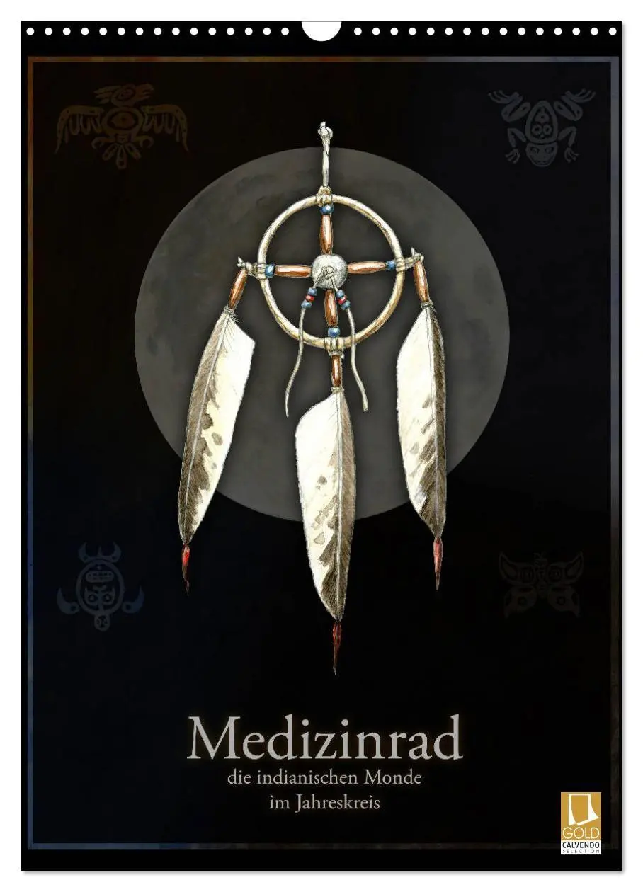Cover: 9783569873018 | Medizinrad - die indianischen Monde im Jahreskreis (Wandkalender...