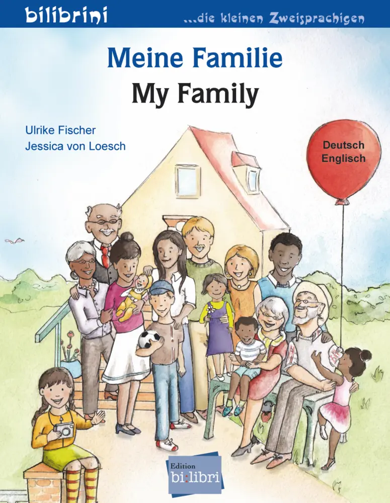 Cover: 9783695053018 | Meine Familie (Deutsch-Englisch) | Zweisprachiges Kinderbuch | Fischer
