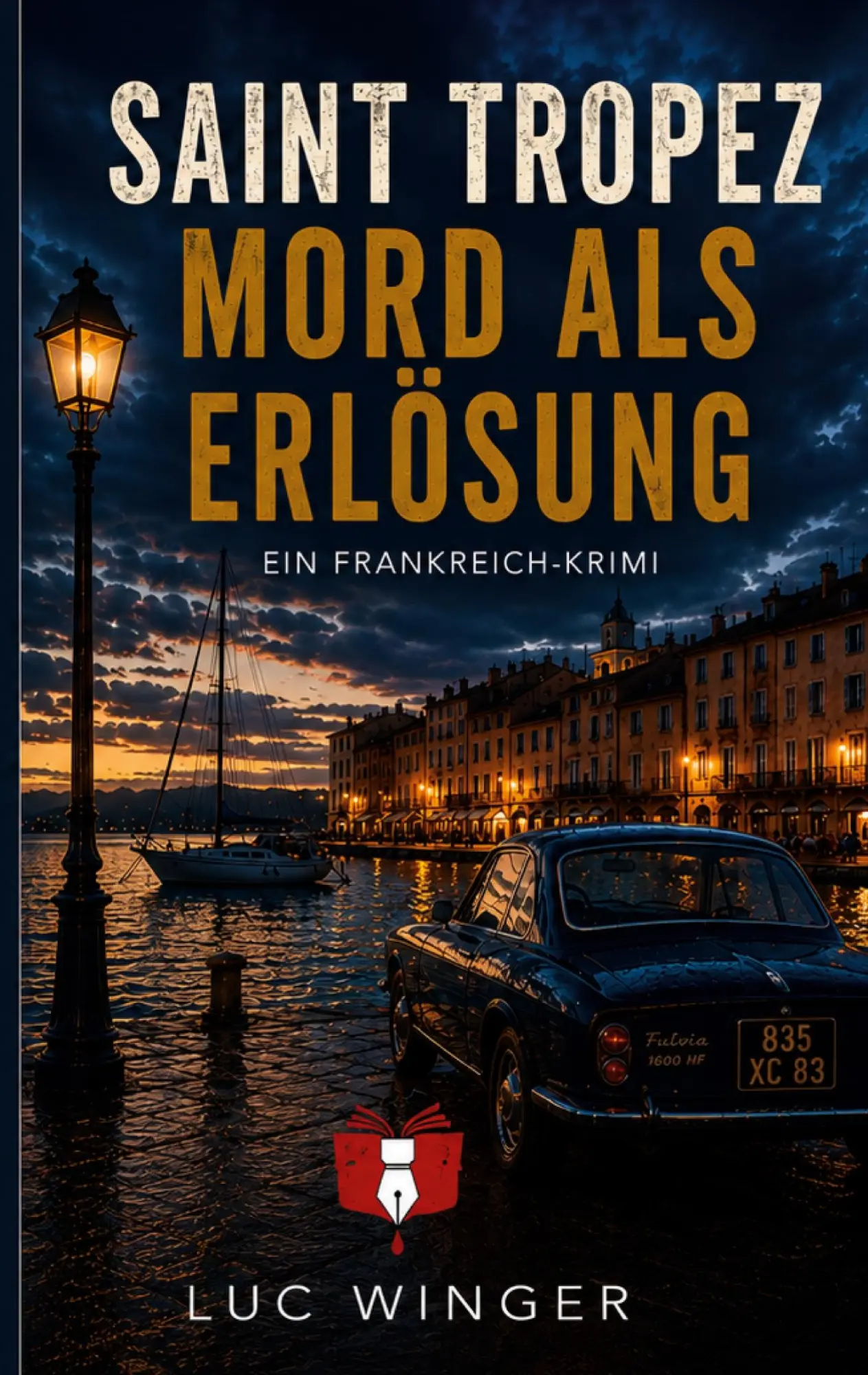 Cover: 9783696353018 | Mord als Erlösung - Saint-Tropez Krimi 26 | Luc Winger | Taschenbuch