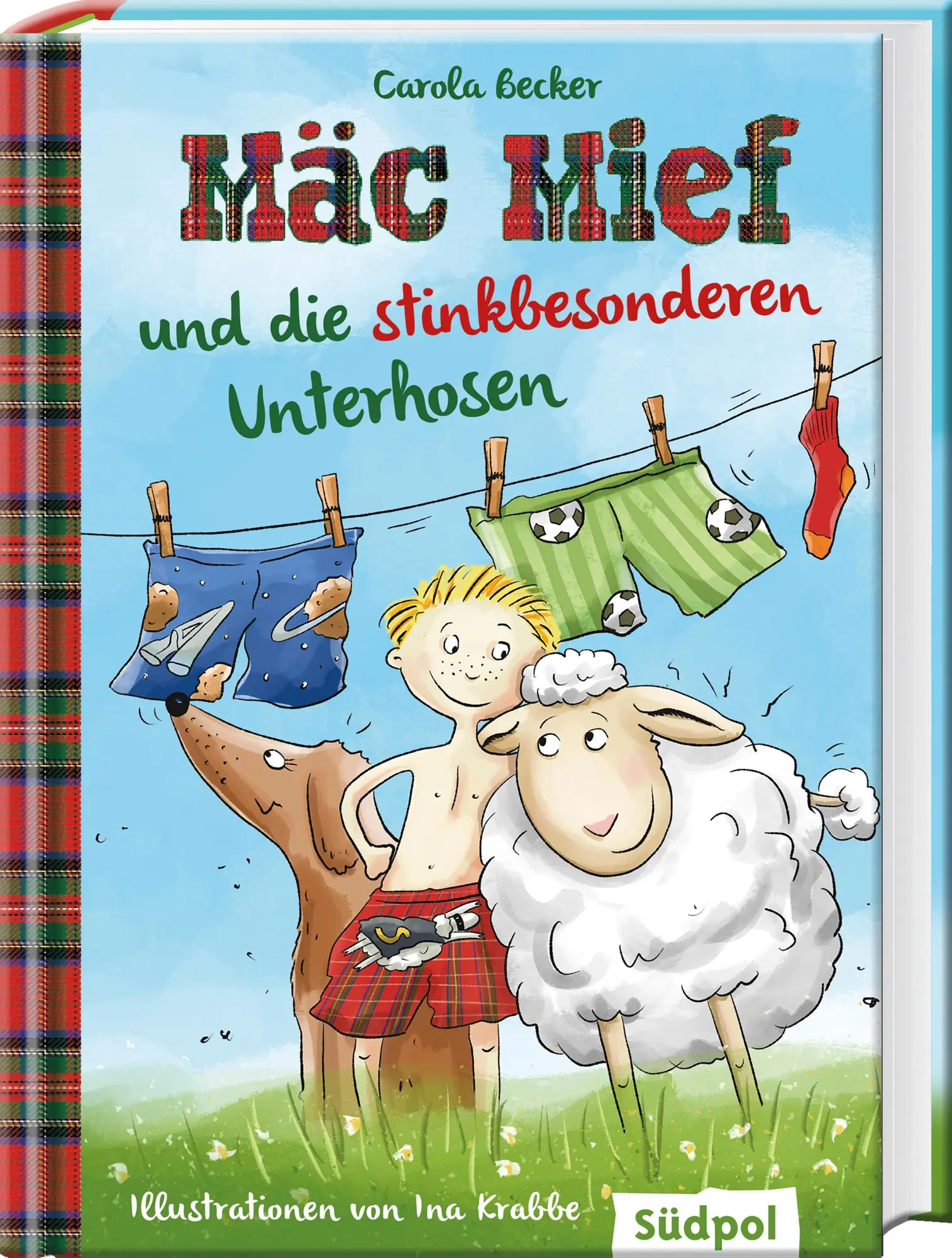 Cover: 9783965943018 | Mäc Mief und die stinkbesonderen Unterhosen | Carola Becker | Buch