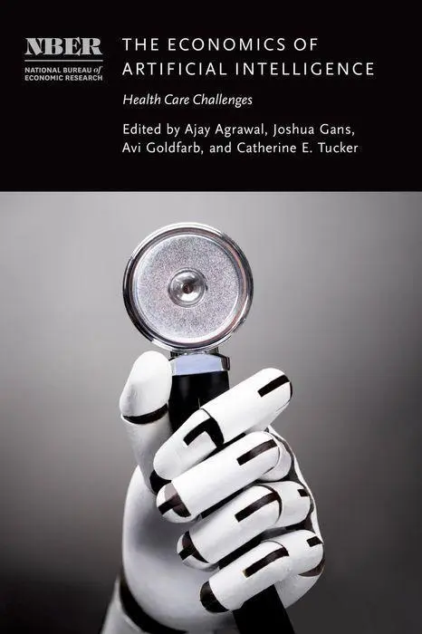Cover: 9780226833118 | The Economics of Artificial Intelligence | Health Care Challenges