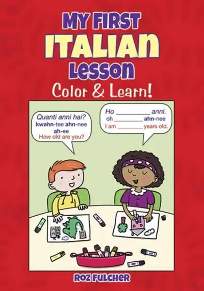 Cover: 9780486833118 | My First Italian Lesson | Color &amp; Learn! | Donald Silver (u. a.)