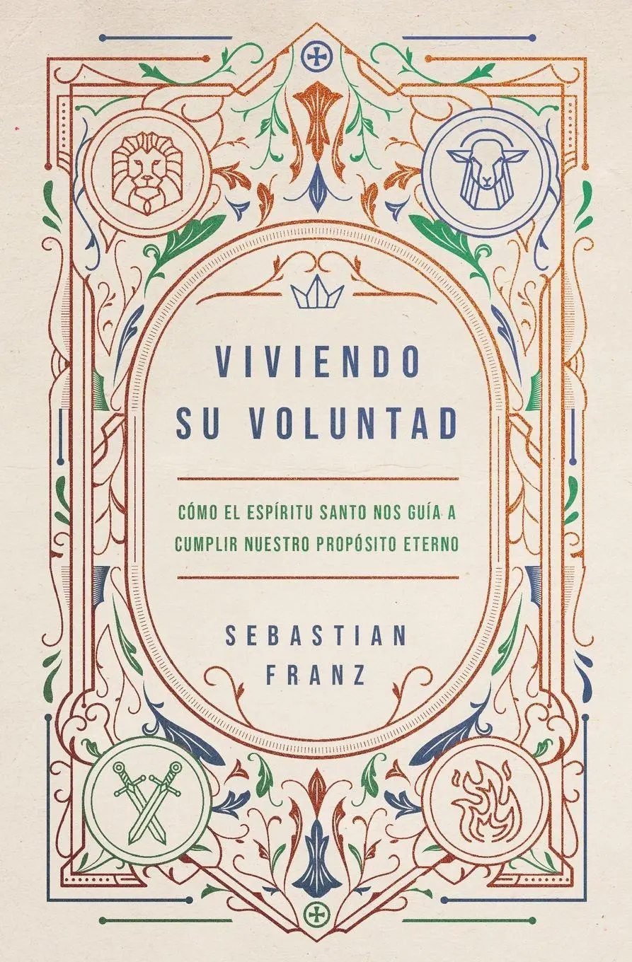 Cover: 9780829773118 | Viviendo Su Voluntad | Sebastian Franz | Taschenbuch | Spanisch | 2024
