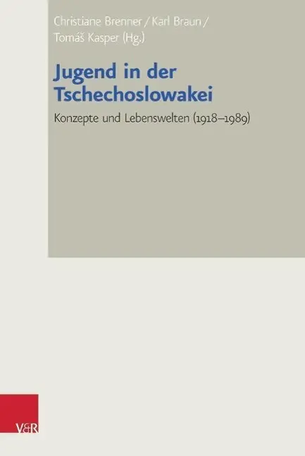 Cover: 9783525373118 | Jugend in der Tschechoslowakei | Buch | 464 S. | Deutsch | 2015