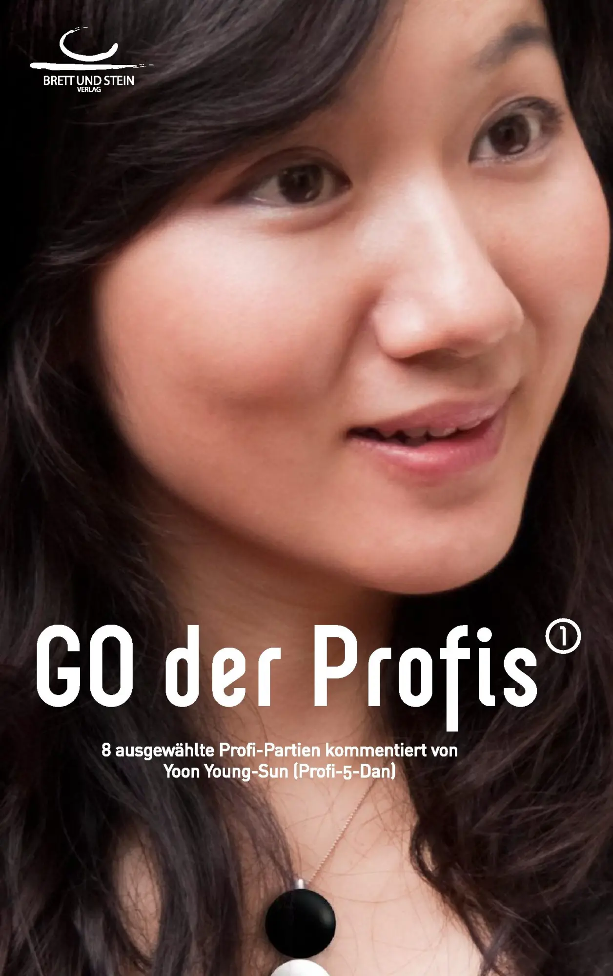 Cover: 9783940563118 | Go der Profis | Youngsun Yoon | Taschenbuch | 204 S. | Deutsch | 2013