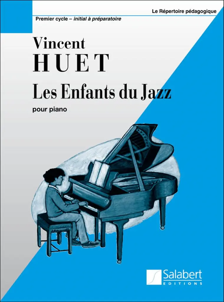 Cover: 9790048003118 | Les Enfants Du Jazz - 1er Cycle | Preparatoire | Vincent Huet | Buch