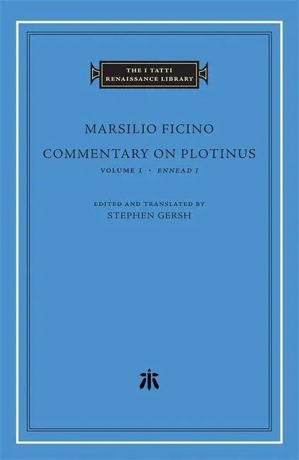 Cover: 9780674303218 | Commentary on Plotinus | Marsilio Ficino | Buch | Englisch | 2026
