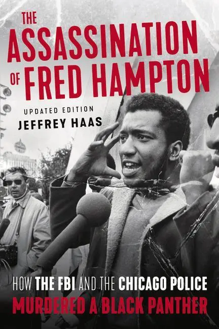 Cover: 9781641603218 | The Assassination of Fred Hampton | Jeffrey Haas | Taschenbuch | 2019