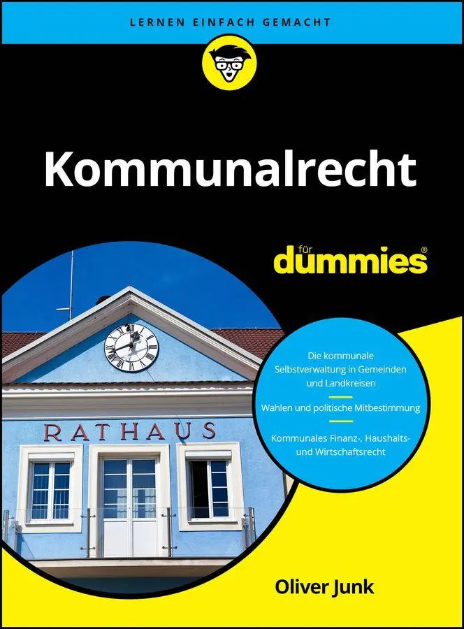 Cover: 9783527723218 | Kommunalrecht für Dummies | Oliver Junk | Taschenbuch | für Dummies