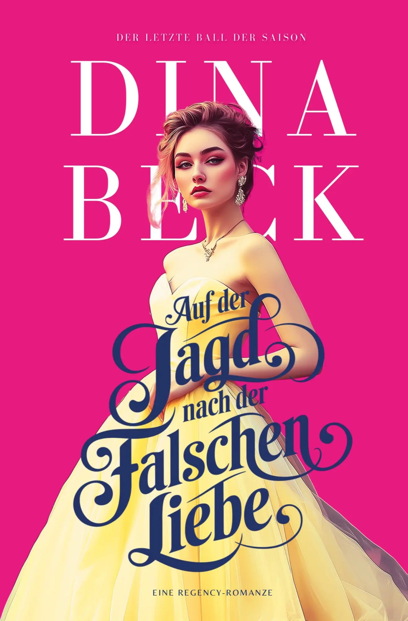 Cover: 9783754673218 | Auf der Jagd nach der falschen Liebe | Eine Regency-Romanze | Beck