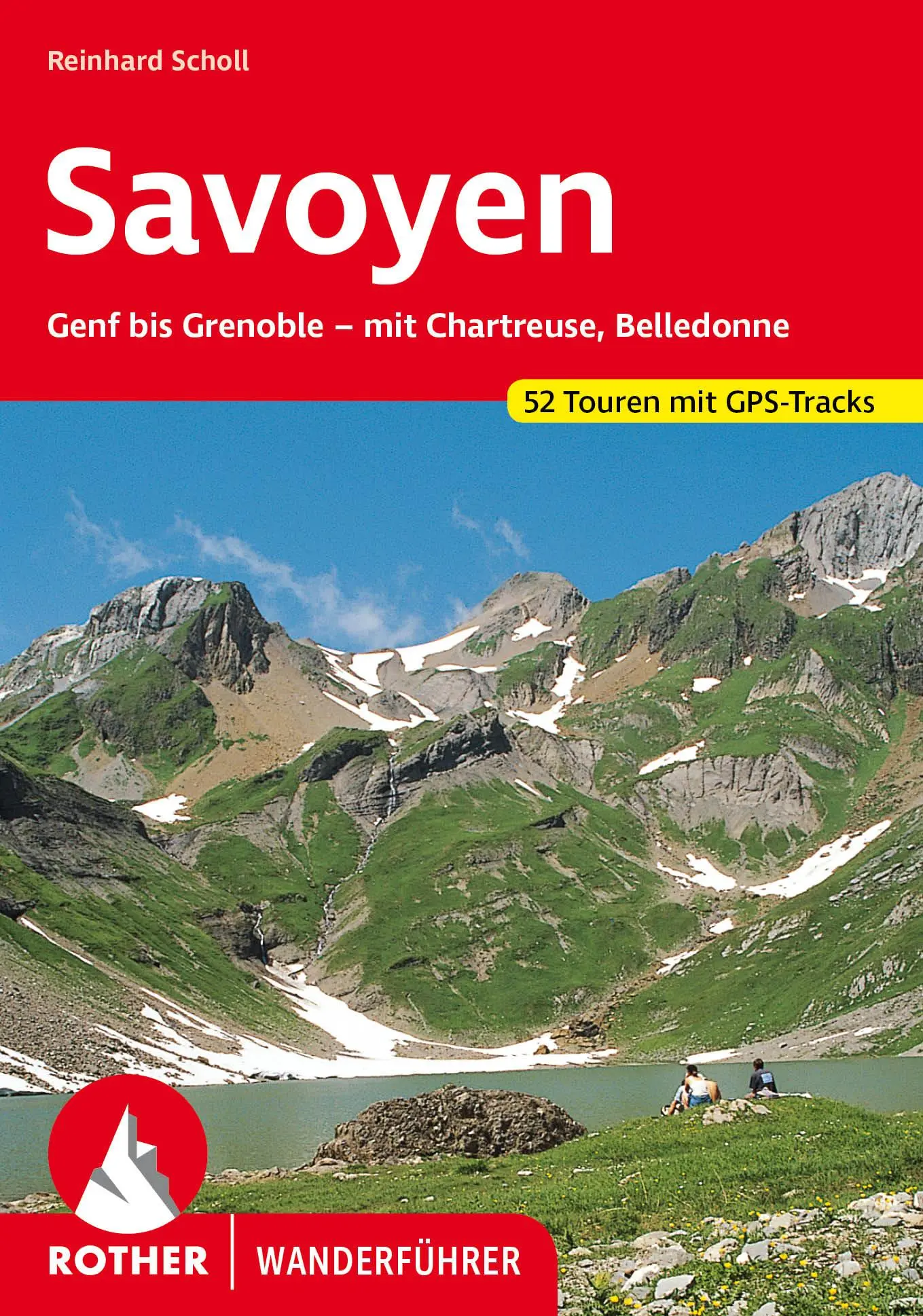 Cover: 9783763343218 | Savoyen | Reinhard Scholl | Taschenbuch | Rother Wanderführer | 184 S.