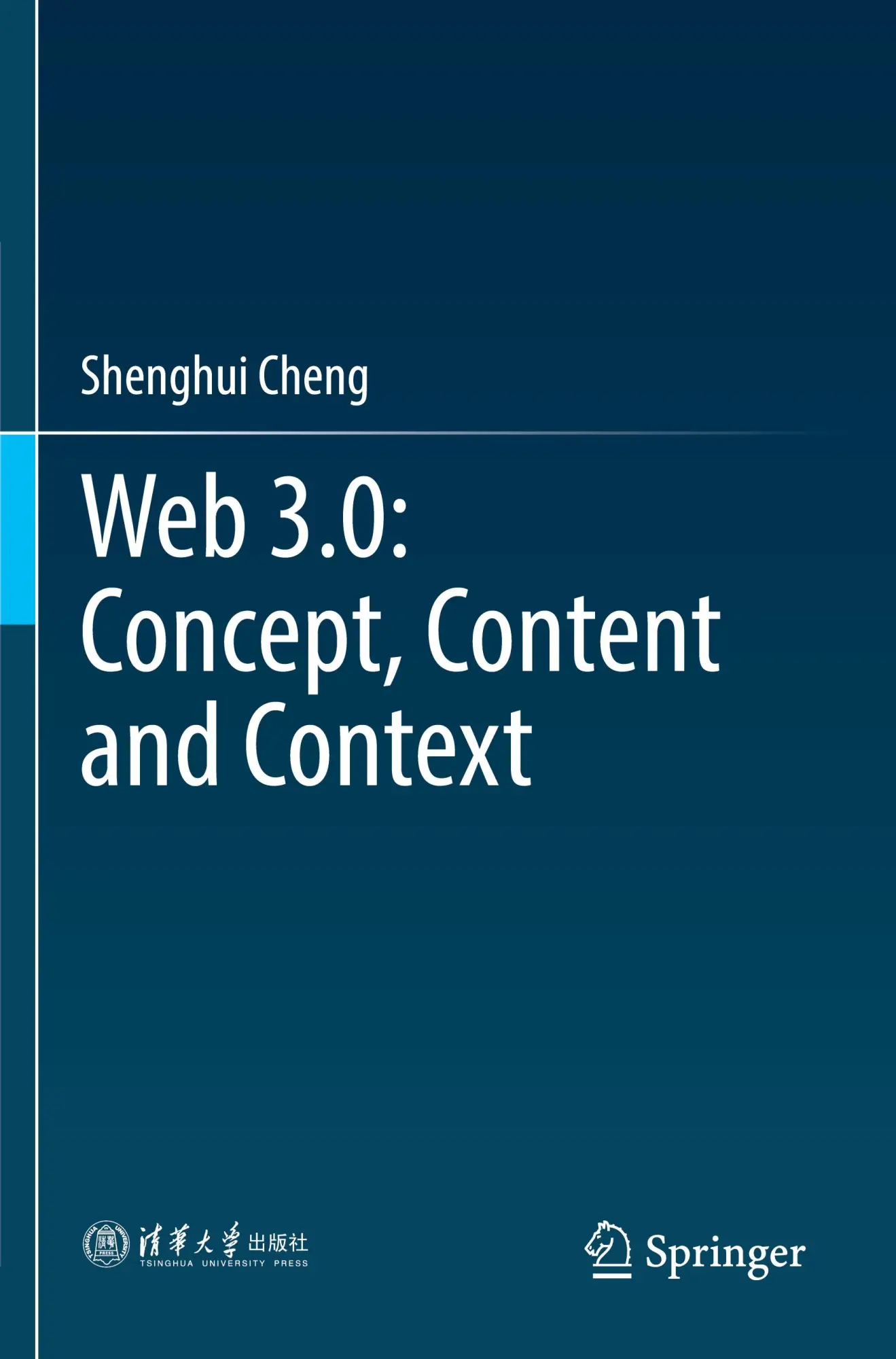 Cover: 9789819963218 | Web 3.0: Concept, Content and Context | Shenghui Cheng | Taschenbuch