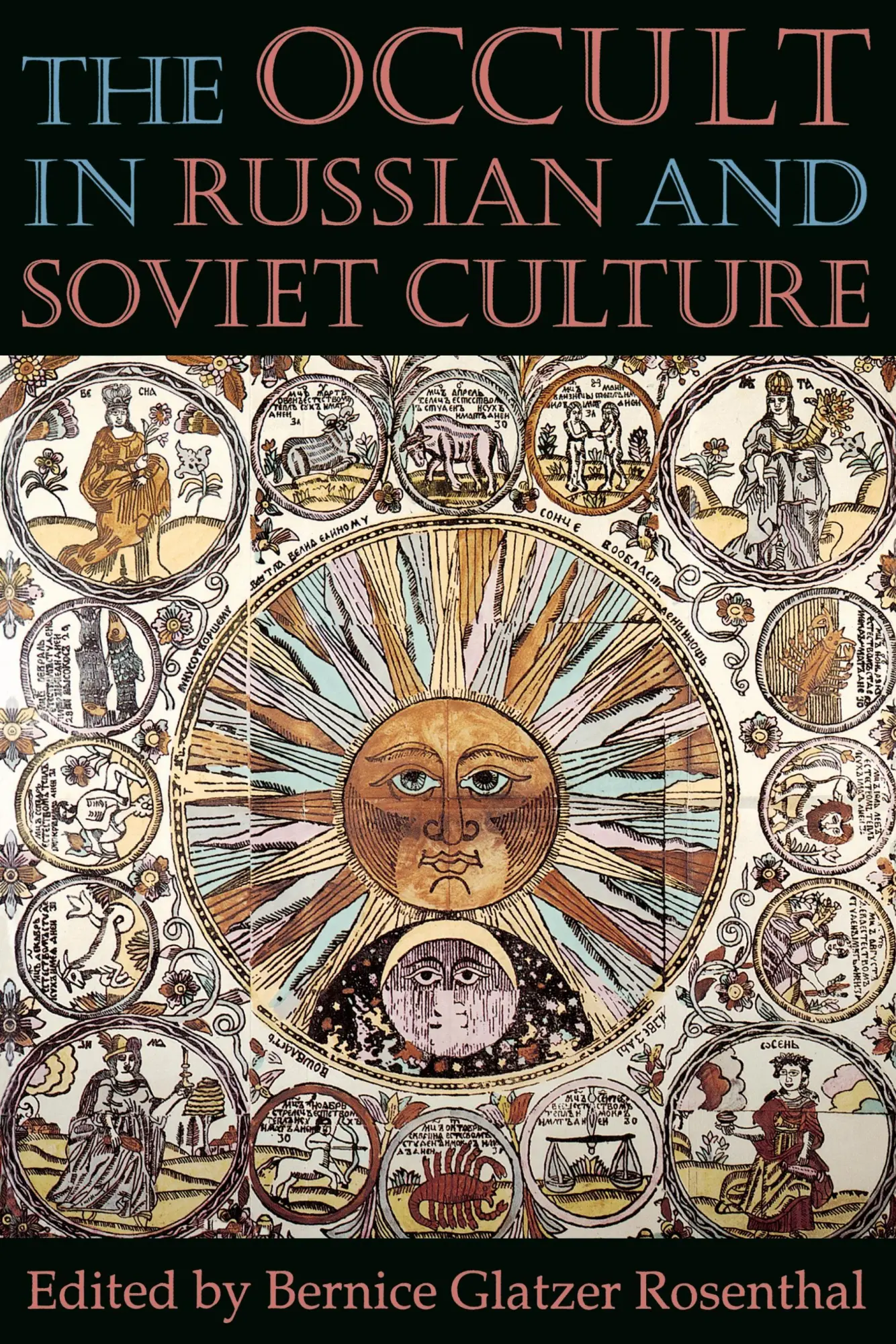Cover: 9780801483318 | The Occult in Russian and Soviet Culture | Bernice Glatzer Rosenthal
