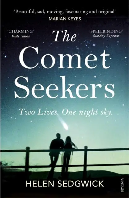 Cover: 9781784703318 | The Comet Seekers | Helen Sedgwick | Taschenbuch | 298 S. | Englisch