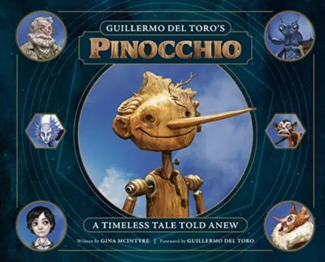 Cover: 9781803363318 | Guillermo del Toro's Pinocchio: A Timeless Tale Told Anew | McIntyre