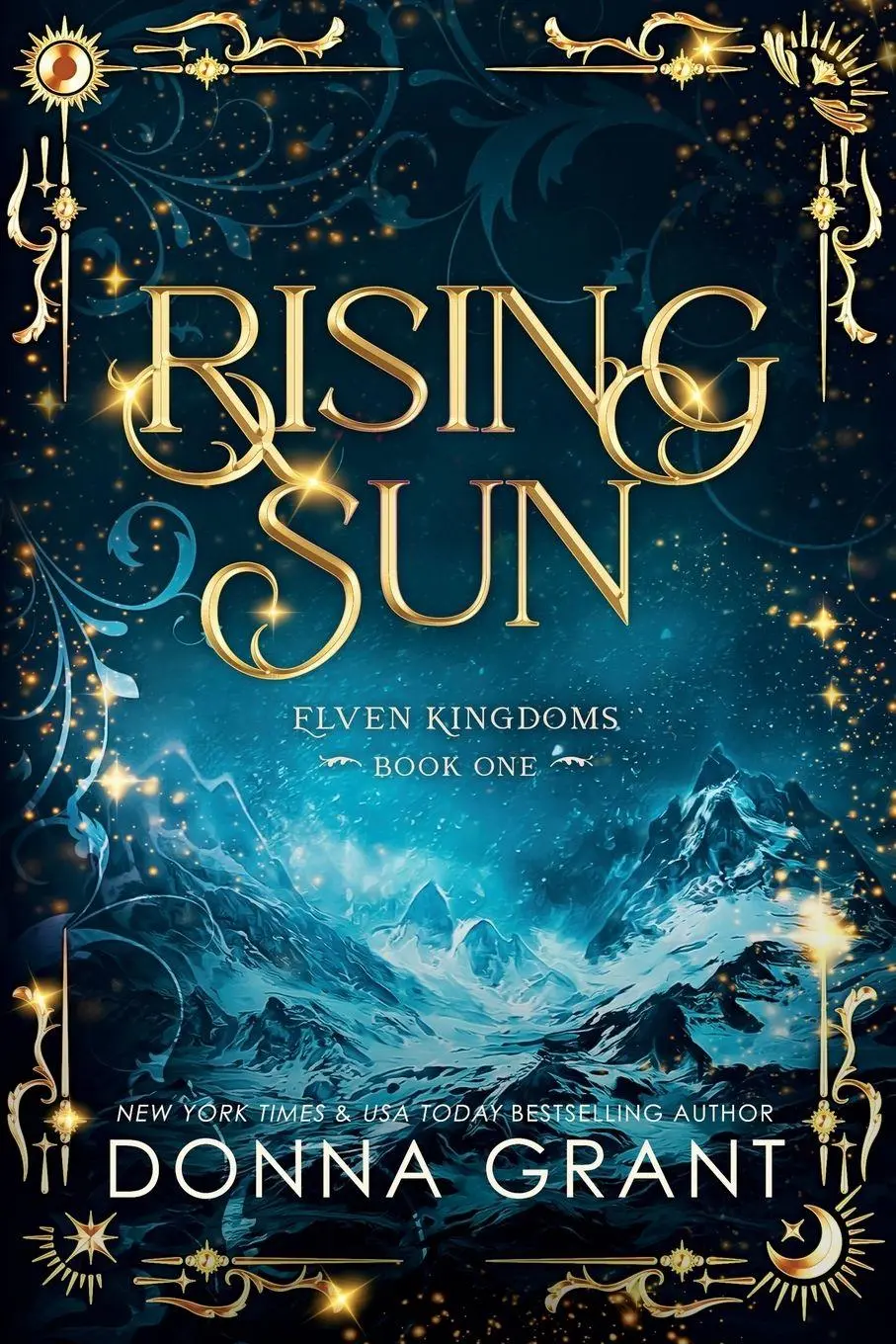 Cover: 9781958353318 | Rising Sun | Donna Grant | Taschenbuch | Elven Kingdoms | Englisch