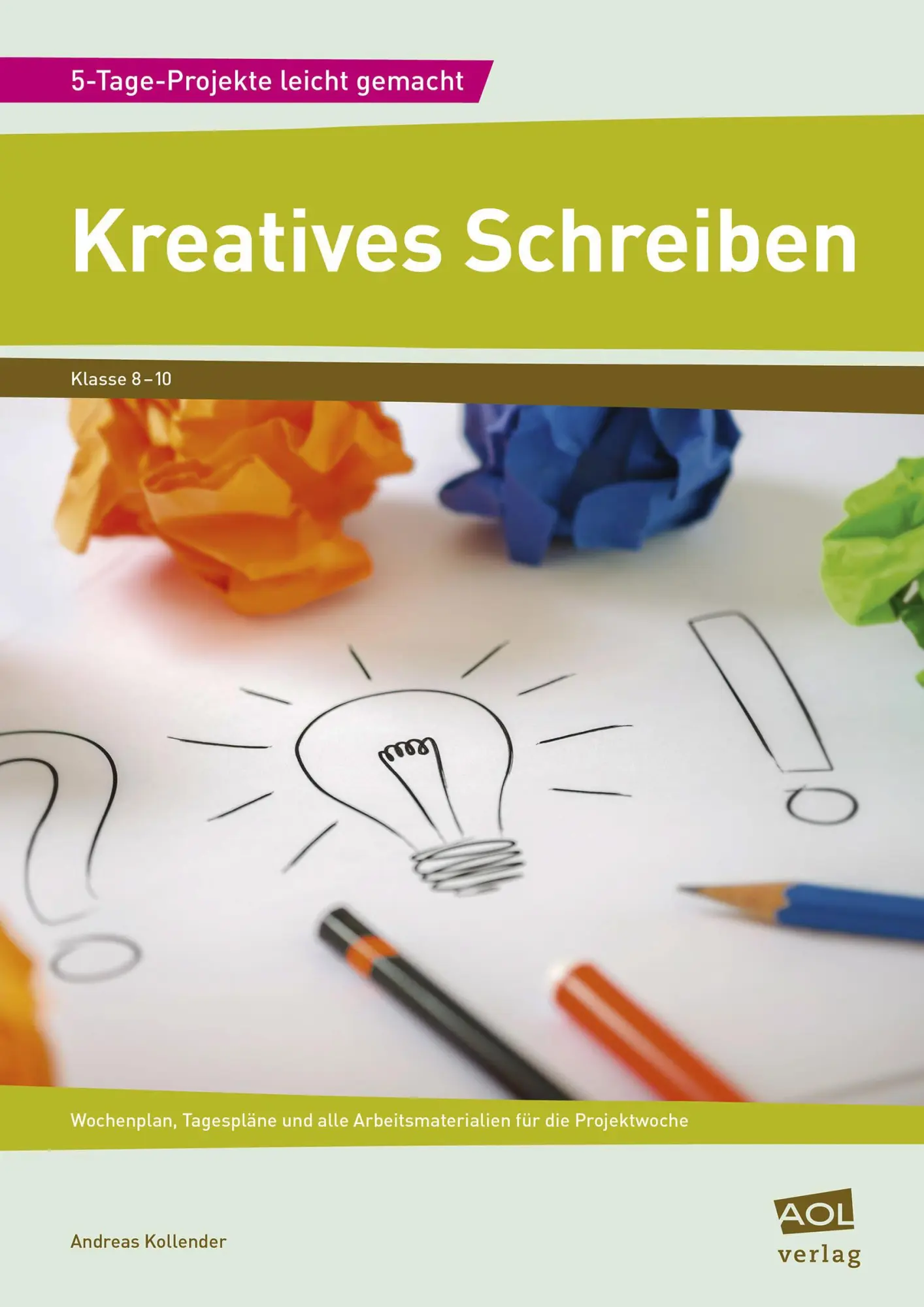 Cover: 9783403103318 | Kreatives Schreiben | Andreas Kollender | Broschüre | 72 S. | Deutsch
