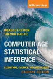 Cover: 9781108823418 | Computer Age Statistical Inference, Student Edition | Efron (u. a.) Cover: 9781108823418 | Computer Age Statistical Inference, Student Edition | Efron (u. a.)
