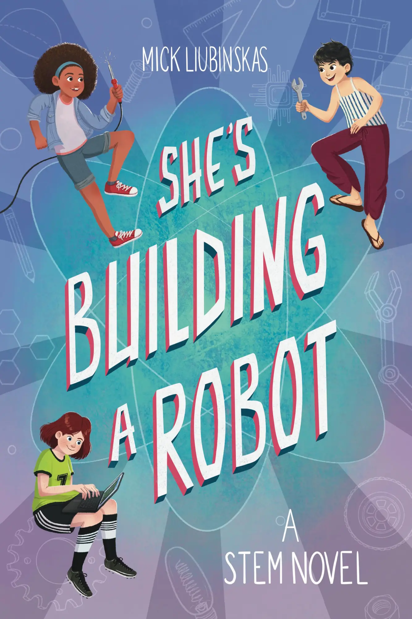 Bild: 9781642503418 | She's Building a Robot | (Book for Stem Girls Ages 8-12) | Liubinskas