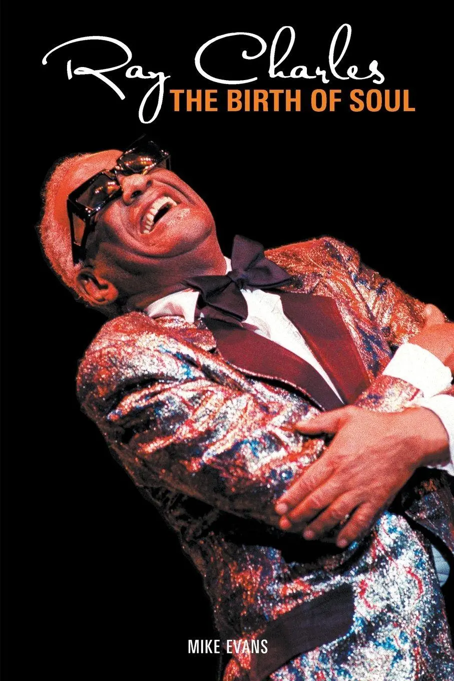 Cover: 9781846093418 | Ray Charles | The Birth of Soul | Mike Evans | Taschenbuch | Englisch