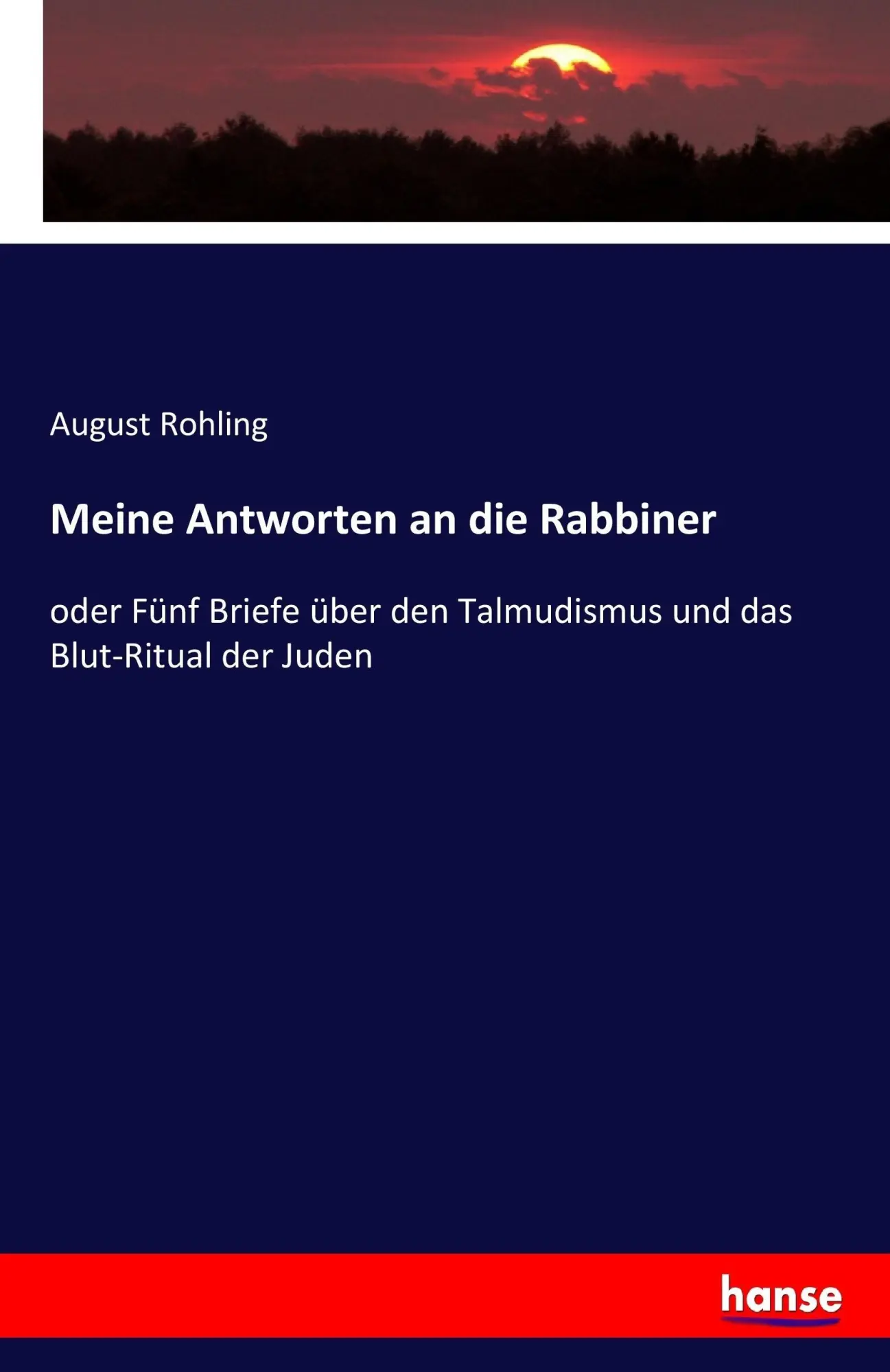 Cover: 9783744683418 | Meine Antworten an die Rabbiner | August Rohling | Taschenbuch | 2017