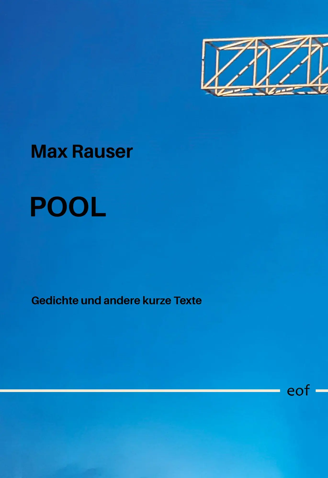 Cover: 9783758303418 | Pool | Gedichte und andere kurze Texte | Max Rauser | Buch | 92 S.