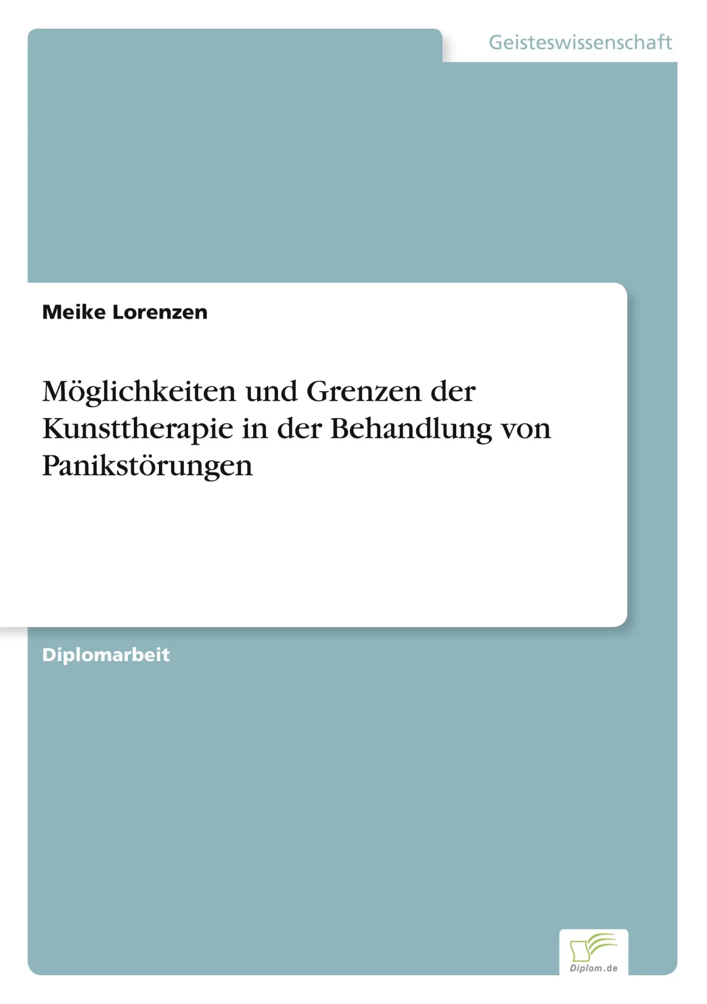 Cover: 9783838663418 | Möglichkeiten und Grenzen der Kunsttherapie in der Behandlung von...